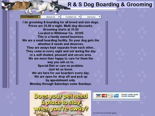 R   S dog boarding day care   grooming Wildomar